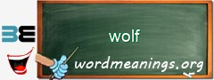 WordMeaning blackboard for wolf